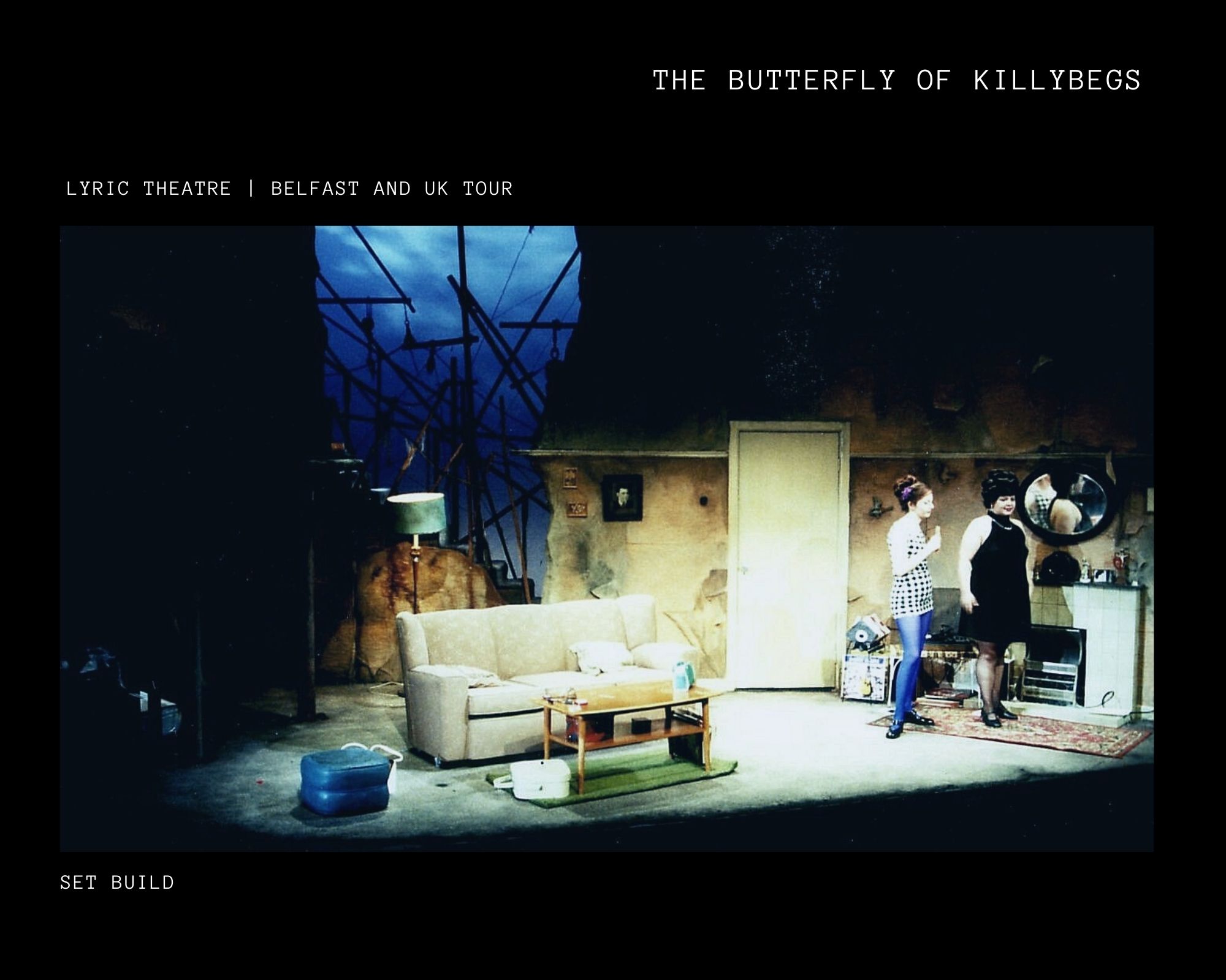The Butterfly Of Killybegs Theatre Play Belfast